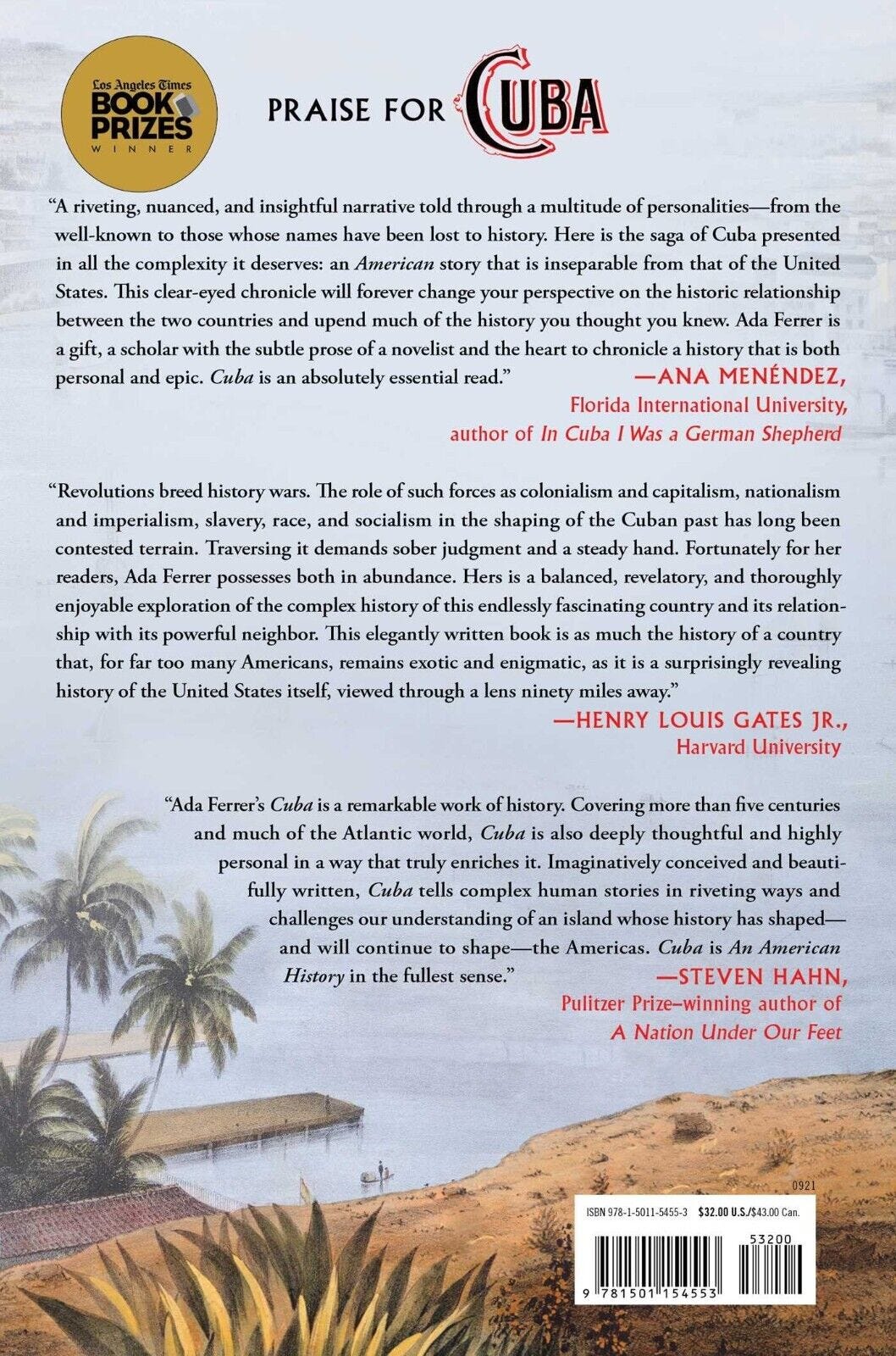 Tha back cover for a book called Cuba An American History, with blurbs written by professors from Florida International University and Harvard University as well as a Pulitzer Prize winning author. 