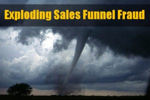 Exploding Sales Funnel Fraud