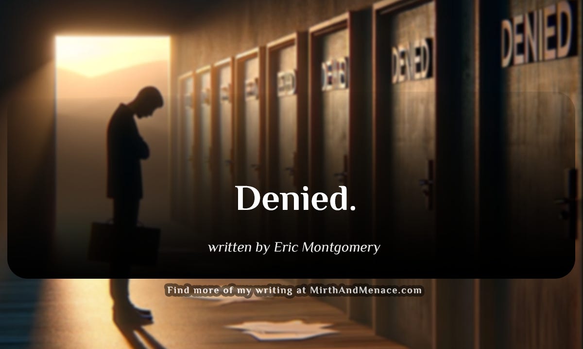 An Ai generated image that shows a lone figure faces closed doors, holding "Denied" letters, in a dim, shadowy dawn, embodying rejection and isolation, used as cover art for the poem, "Denied." written by Eric Montgomery, March 2024. www.mirthandmenace.com