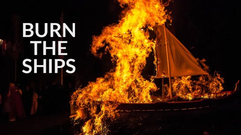 burn-the-ships.jpg.webp