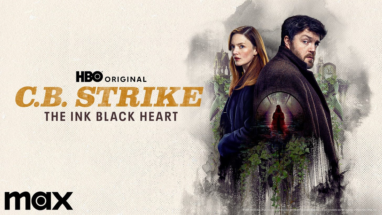 CB Strike: The Ink Black Heart Review on Max | Double Take TV Newsletter | Jenni Cullen