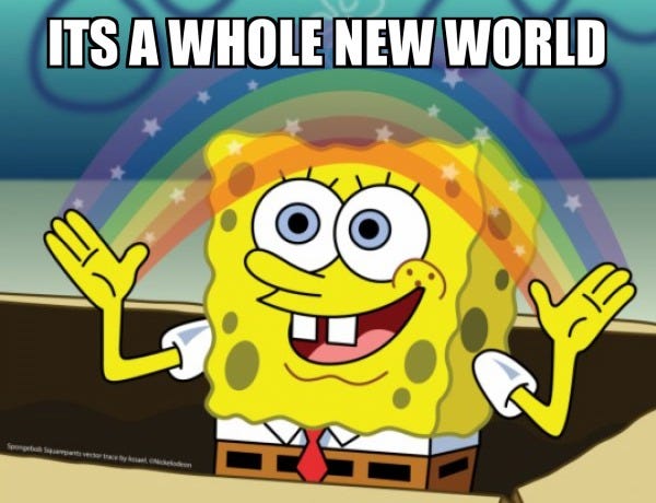 its a whole new world - Rainbow SpongeBob Meme Generator