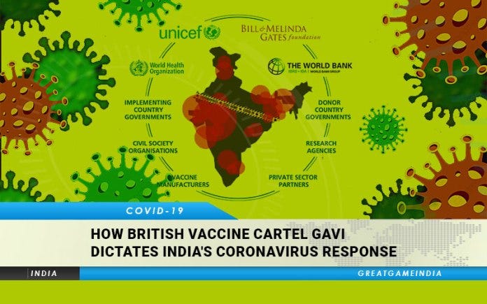 How British Vaccine Cartel GAVI Dictates India's Coronavirus Response