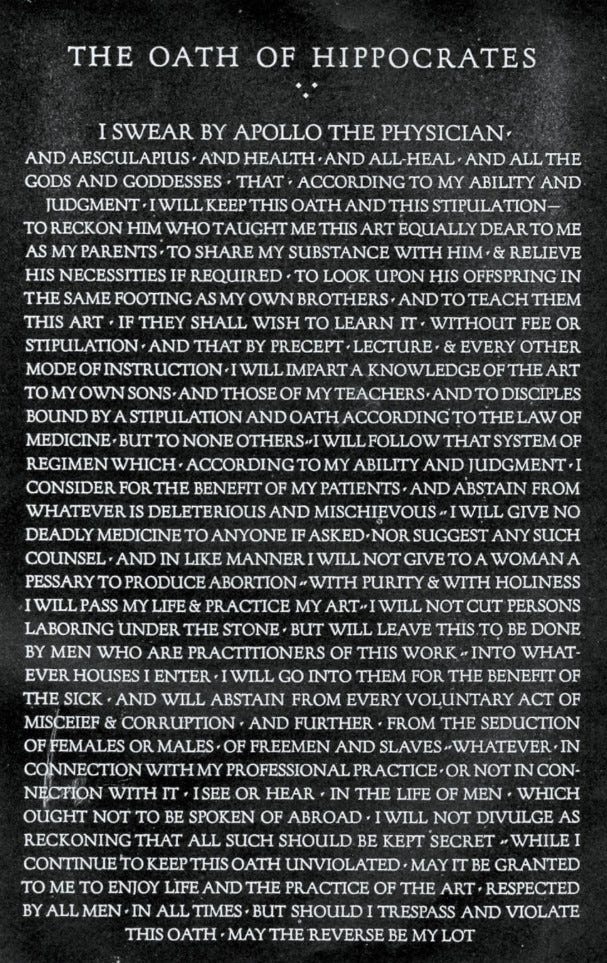 The Oath OF Hippocrates The Oath OF Hippocrates
