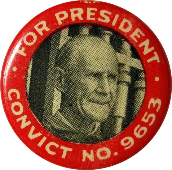 Nov. 2, 1920: Imprisoned Eugene V. Debs Received One Million Votes for U.S.  President