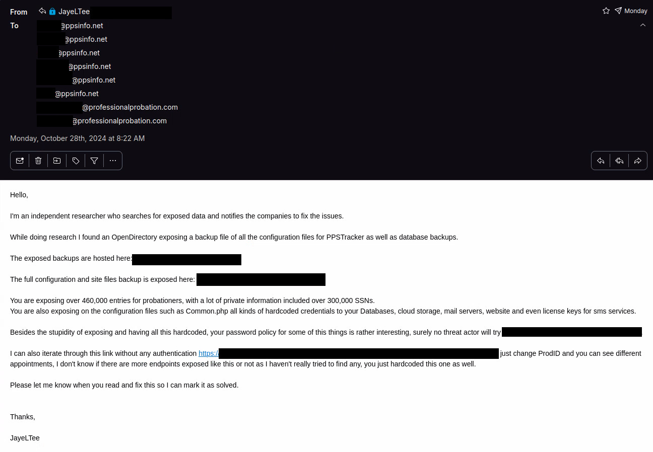 Email notification sent to PPSFamily Management with redacted information on what was exposed as well as a comment on the password policy they used for some services.