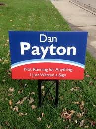 Life of Dad - Dan Payton: A candidate with vision. | Facebook