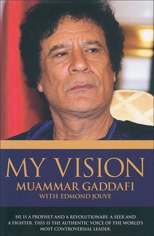 My Vision by Muammar Gaddafi | Goodreads