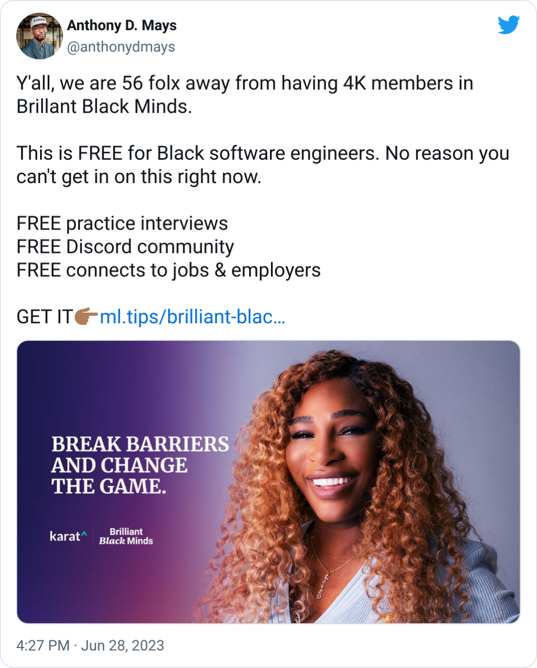 Anthony D. Mays @anthonydmays Y'all, we are 56 folx away from having 4K members in Brillant Black Minds.  This is FREE for Black software engineers. No reason you can't get in on this right now.  FREE practice interviews FREE Discord community FREE connects to jobs & employers