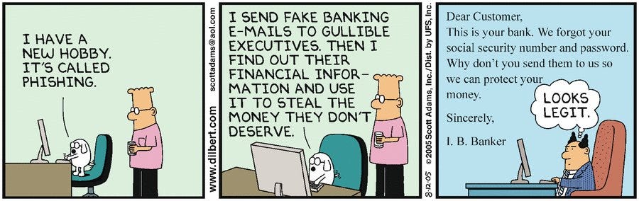 Daniel J. Solove on X: "Dilbert #phishing cartoon https://t.co/8ObyVXodyo"  / X