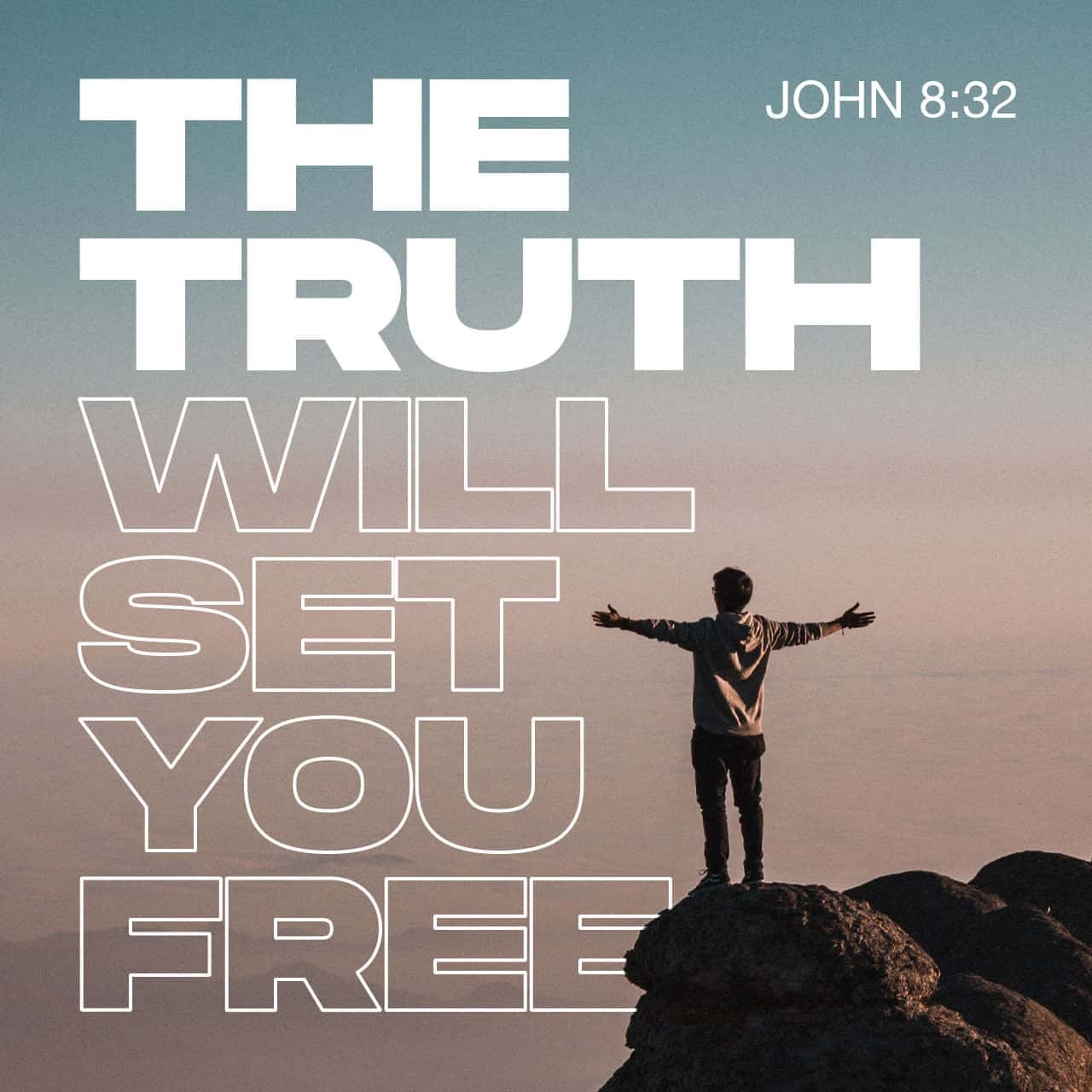 John 8:32 Then Jesus turned to the Jews who had claimed to believe in him.  “If you stick with this, living out what I tell you, you are my disciples  for sure.