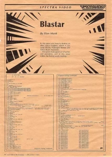 What programming language/platform did Elon Musk use to write his first  commercial video game Blaster? - Quora