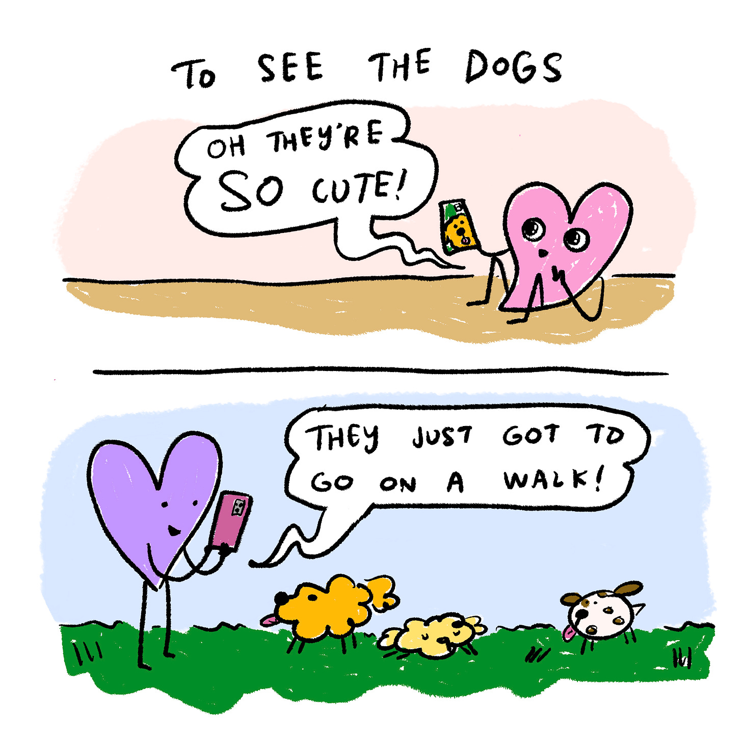  To see the dogs