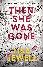 Then She Was Gone: A Novel