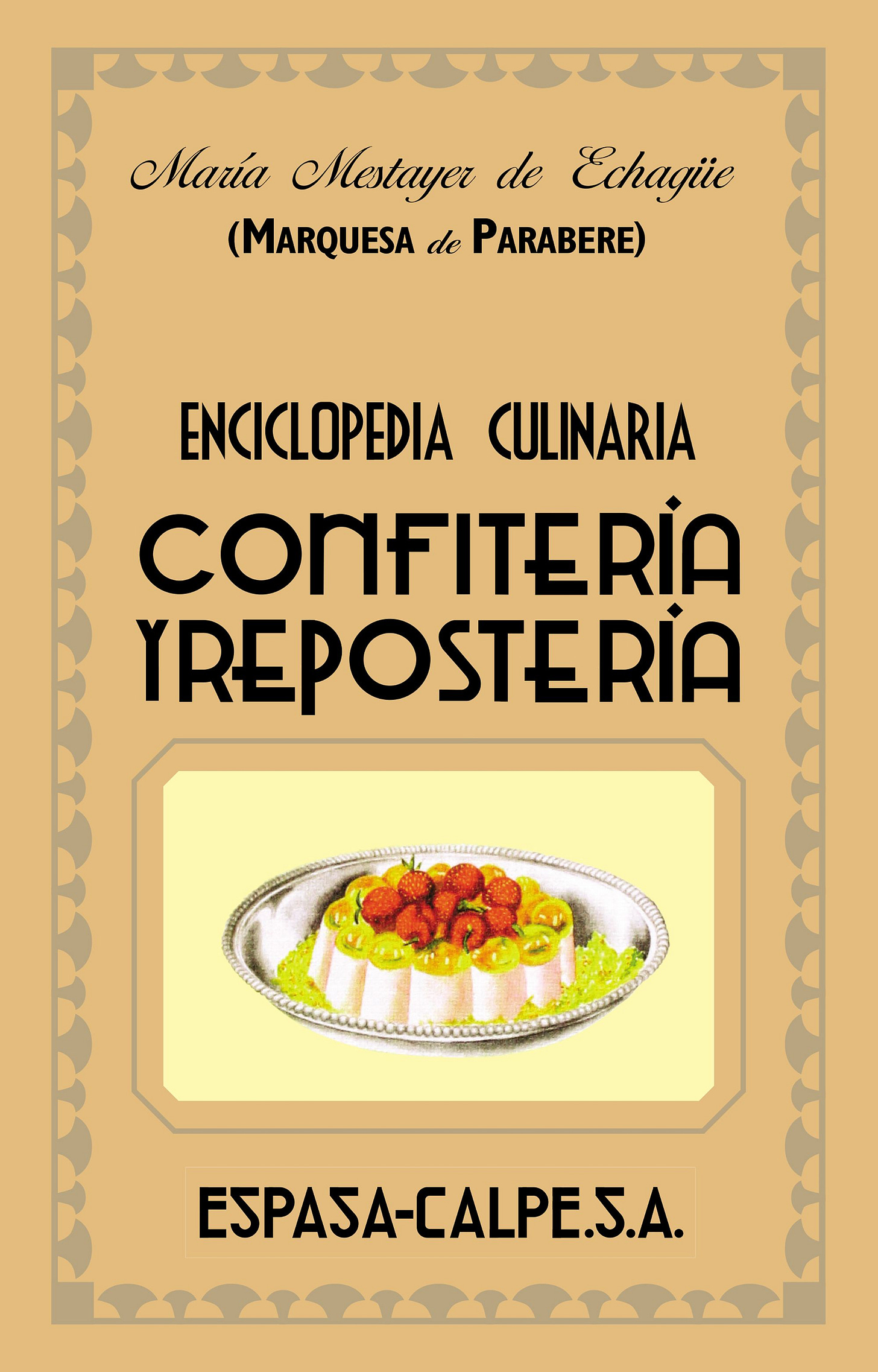 Confitería y repostería - Marquesa de Parabere | PlanetadeLibros