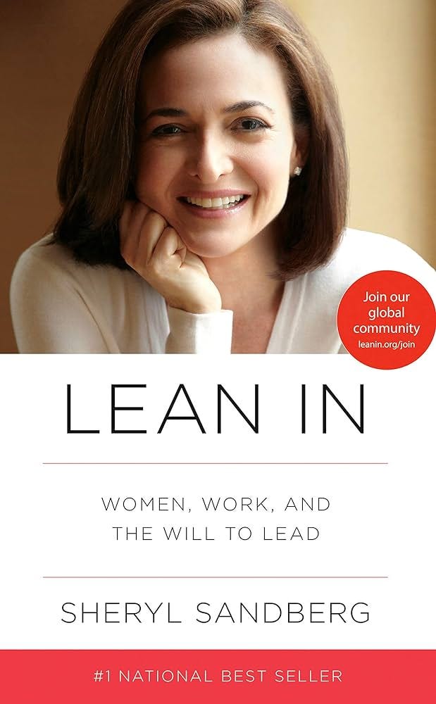 Lean In: Women, Work, and the Will to Lead: Sandberg, Sheryl:  8601401249603: Amazon.com: Books