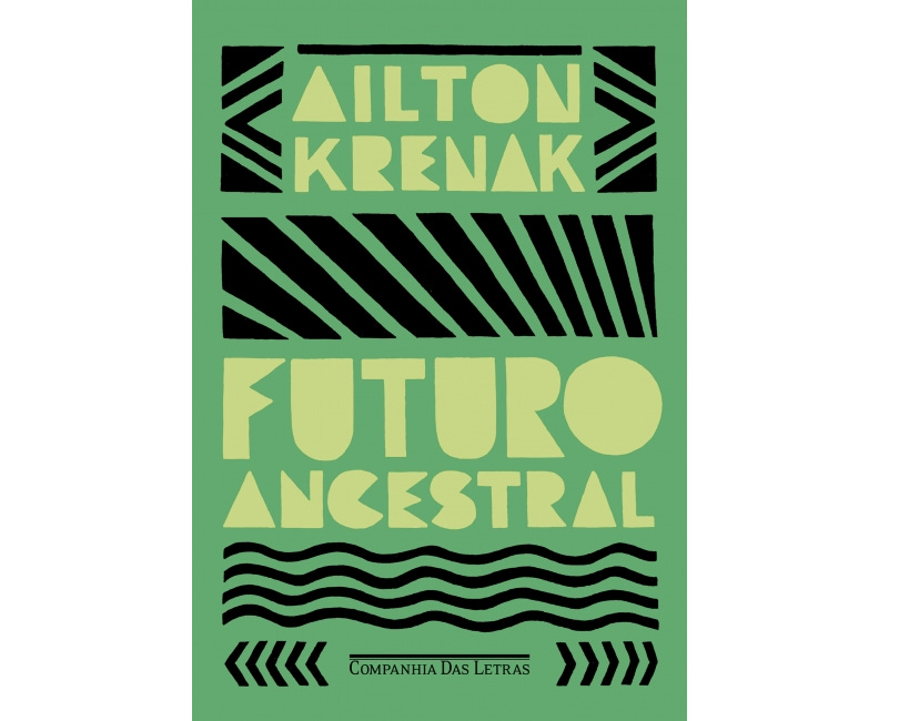 Futuro Ancestral - Ailton Krenak - Livraria Maracá