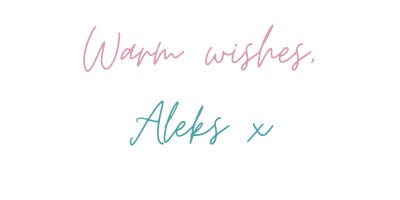 Warm wishes, Aleks