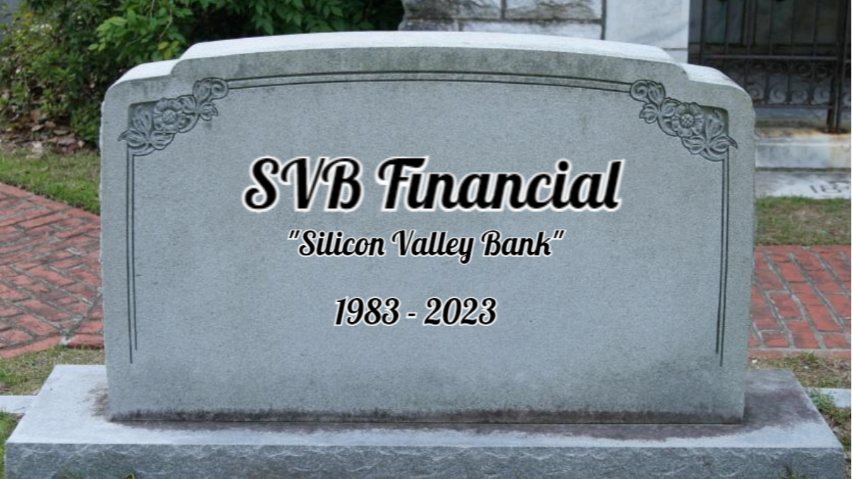 SVB: RIP | Financial Times