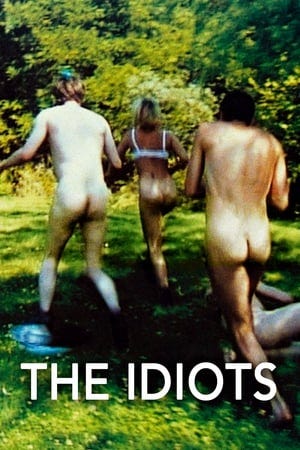 Lars von Trier’s The Idiots (1998)