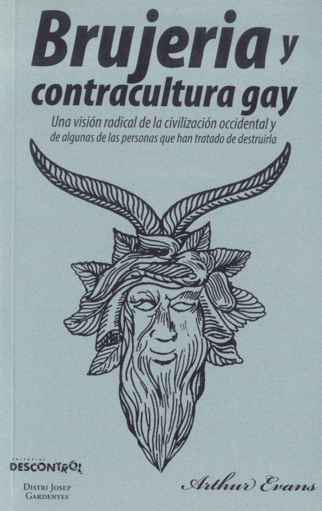 Brujería y contracultura gay - Arthur Evans - txalaparta.eus