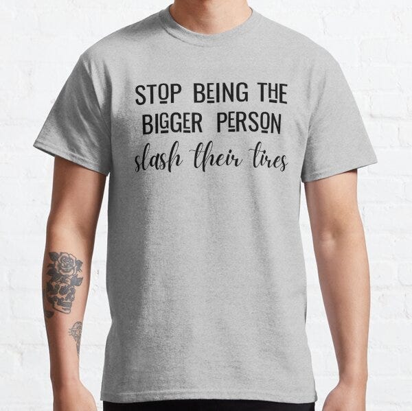 Be The Bigger Person Merch & Gifts for Sale | Redbubble