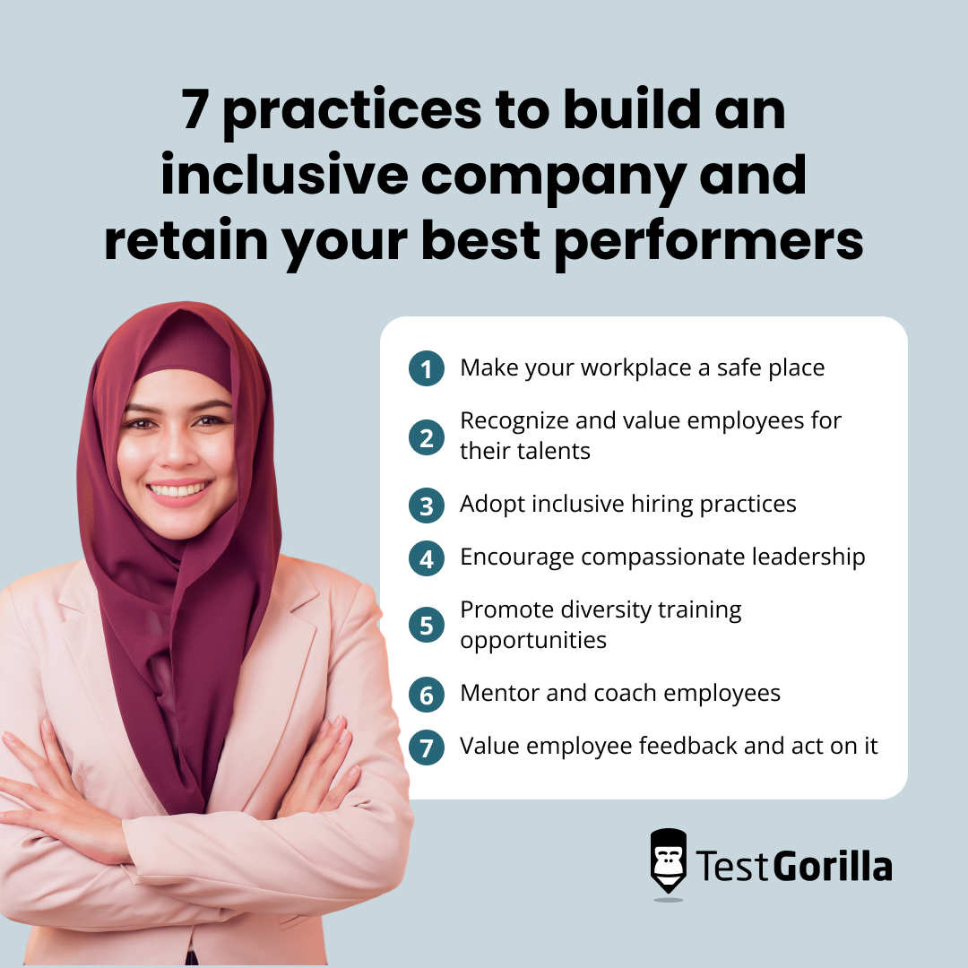 7 practices to build an inclusive company and retain your best performers graphic