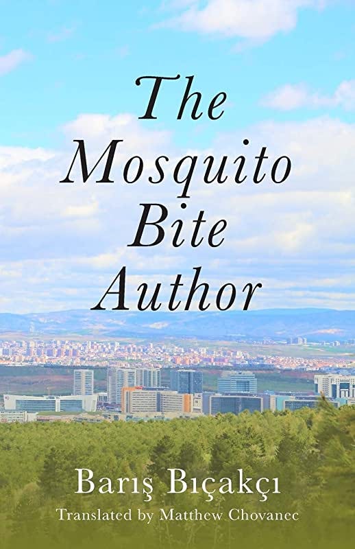 The Mosquito Bite Author: Biçakçi, Baris, Chonavec, Matthew: 9781477321096:  Amazon.com: Books