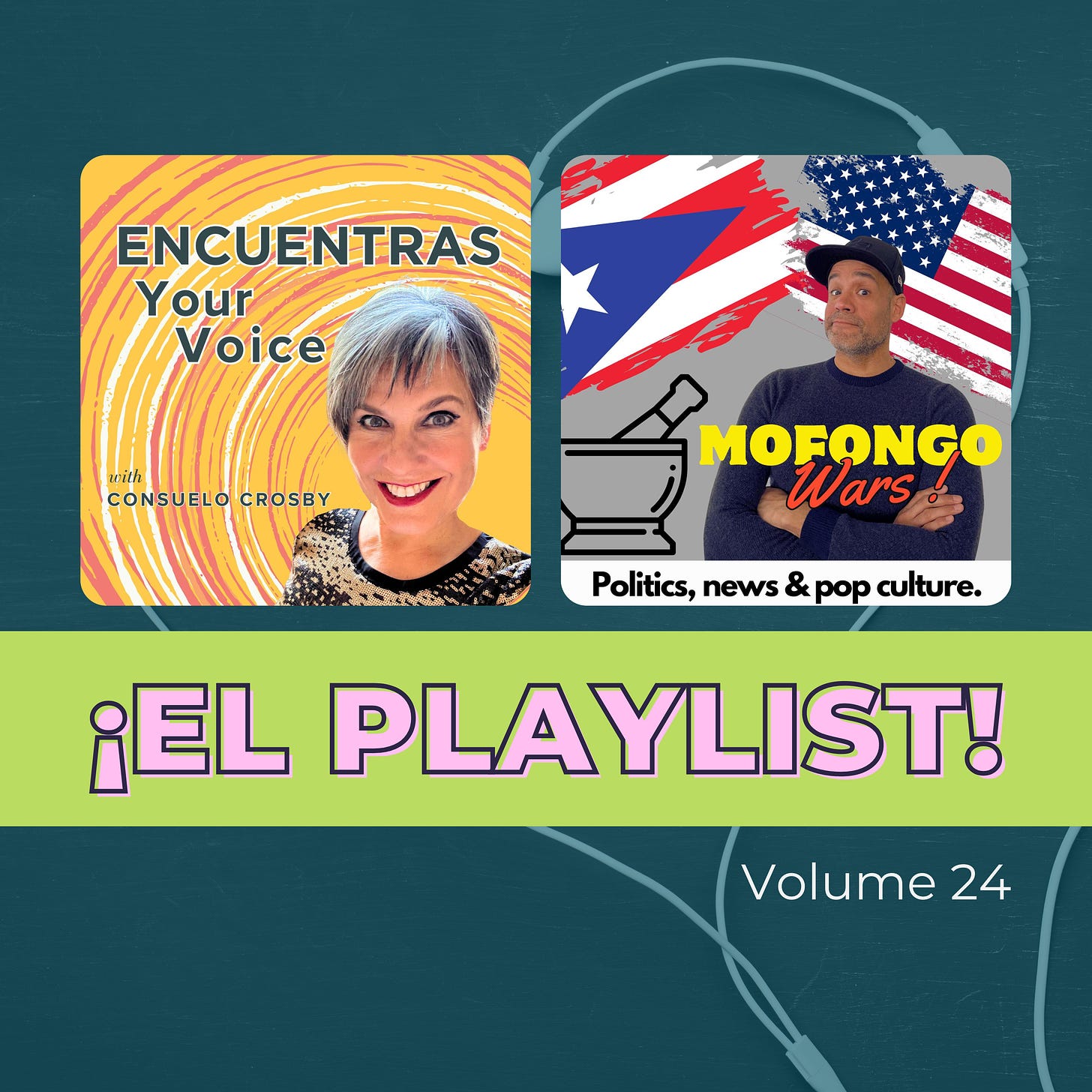 ¡El Playlist! with podcast cover art for Mofongo Wars! and Encuentras Your Voice
