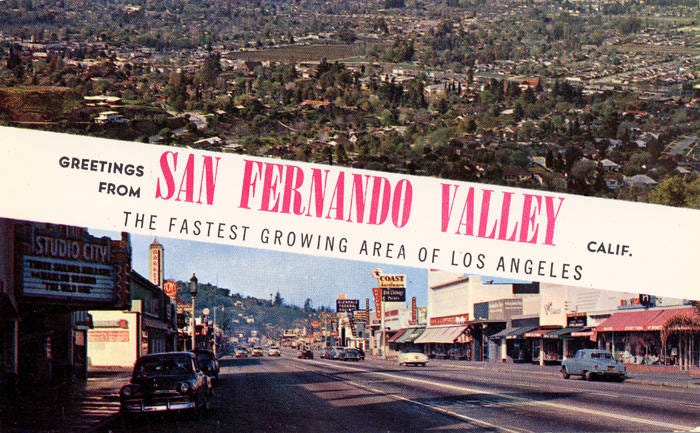 San Fernando Valley, c. 1950s - San Fernando Valley History - CSUN  University Library Digital Collections