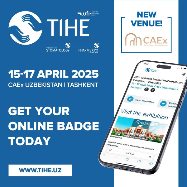 15 - 17 April 2025 | The 29th Tashkent International Healthcare Exhibition – TIHE 2025
