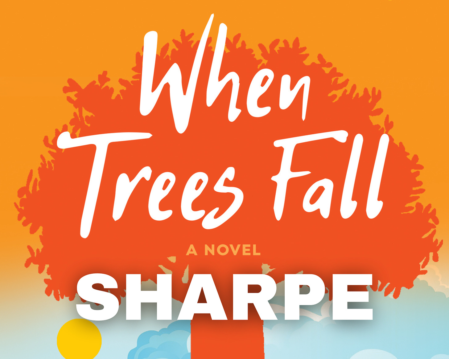 When Trees Fall: Chapter 29