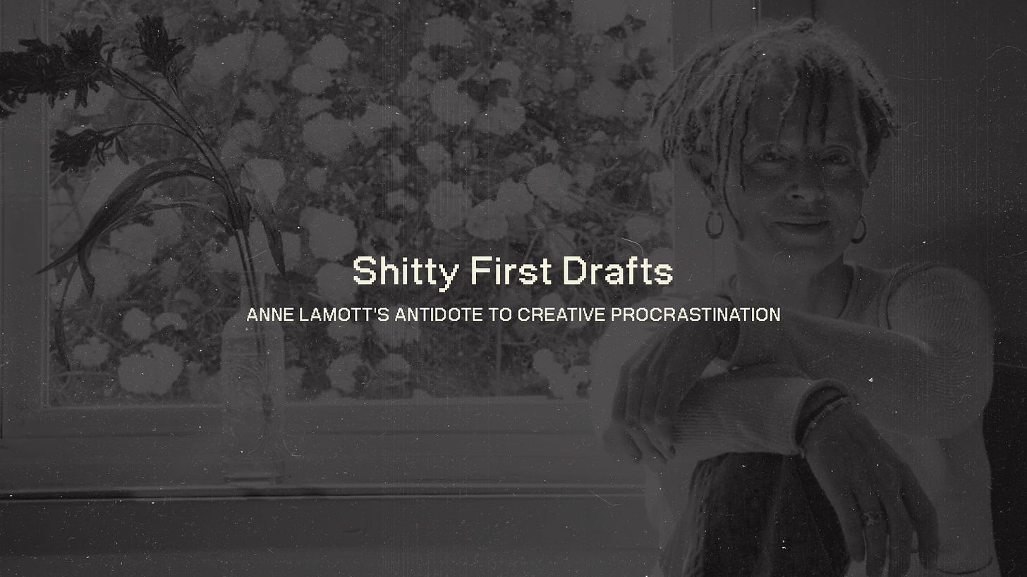 Shitty First Drafts: Anne Lamott's Antidote to Creative Procrastination