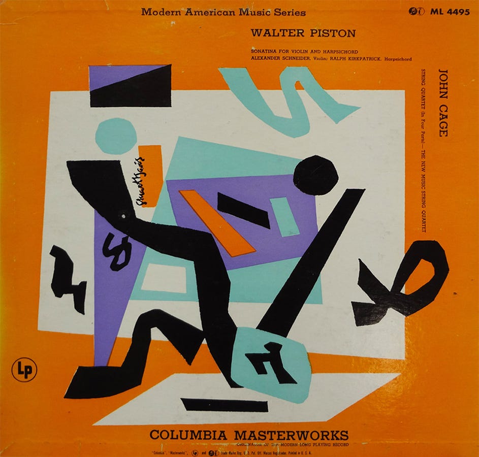 Walter Piston (‘Sonatina For Violin And Harpsichord’) / John Cage, ('String Quartet (in four parts)) 1950’), (12’’ vinyl record), Modern American Music Series, ML 4495, Columbia Masterworks, 1953 [Fondazione Bonotto, Colceresa (VI)]