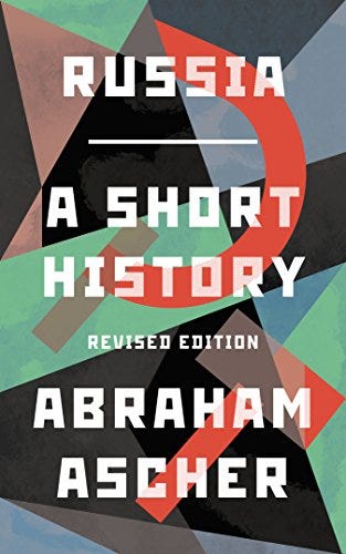 Russia: A Short History: Ascher, Abraham