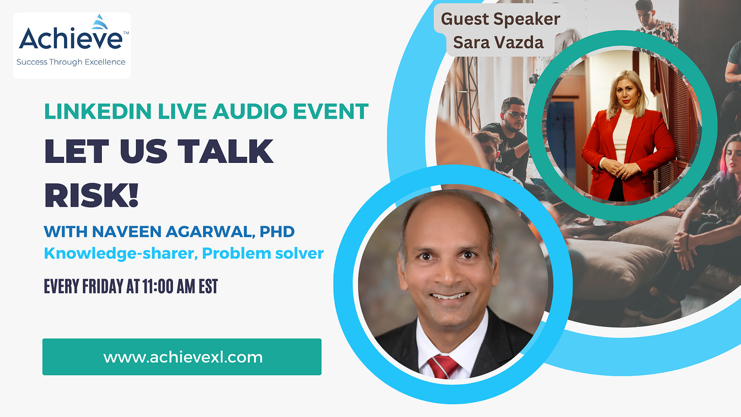 Let's Talk Risk! with Dr. Naveen Agarwal - Sara Vazda