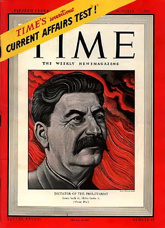 Stalin - Time Magazine's 1942 man of the year - AmericaReclaimed