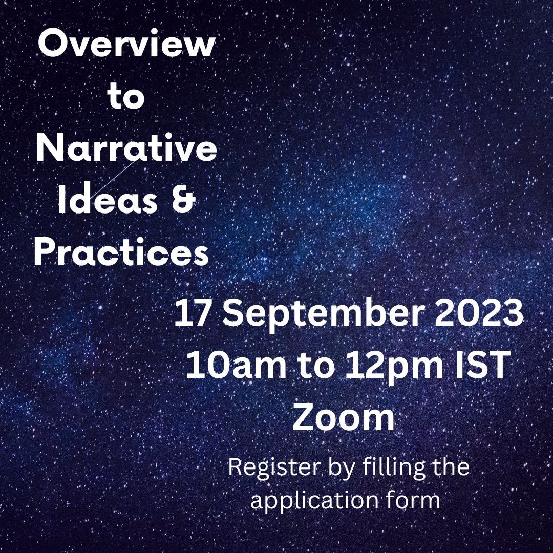 Background image is of a dark blue universe full of small white stars. The text on the image says - Overview to Narrative Ideas & Practices. 17 September 2023. 10am to 12pm IST. Zoom. Register by filling the application form.