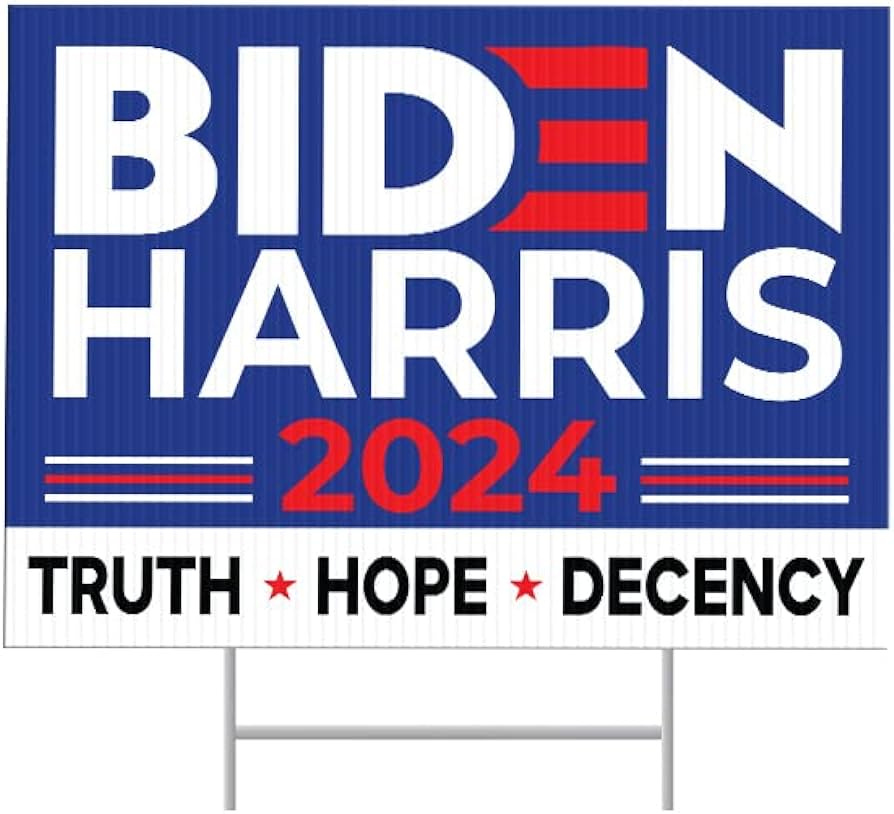 Biden Harris 2024 Yard Sign | Biden Harris 2024 Sign | 24" x 18" Corrugated  Plastic | Includes H Stake | Double Sided - Truth