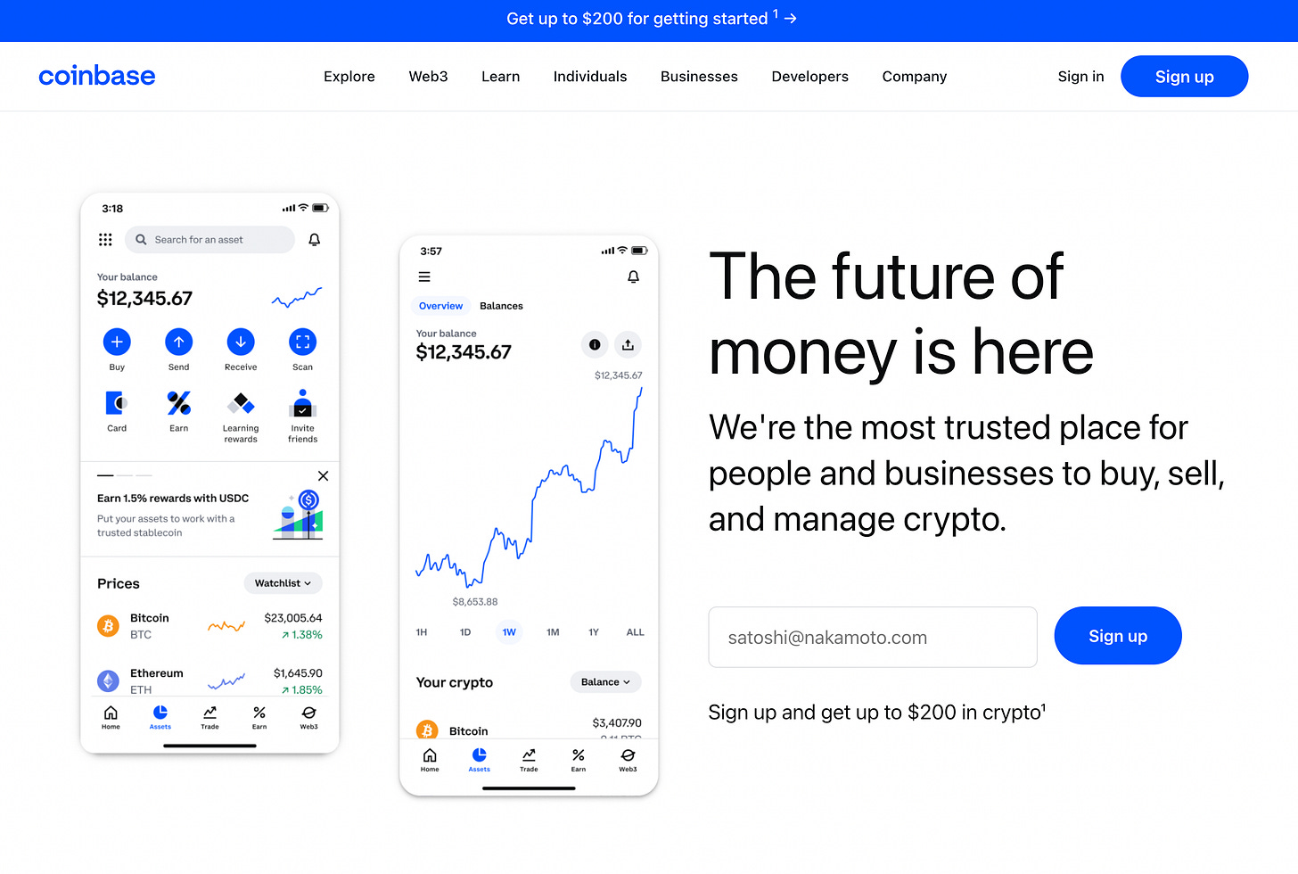 Screenshot of the Coinbase homepage, which says in large text: "The future of money is here" Screenshot of the Coinbase homepage, which says in large text: "The future of money is here"