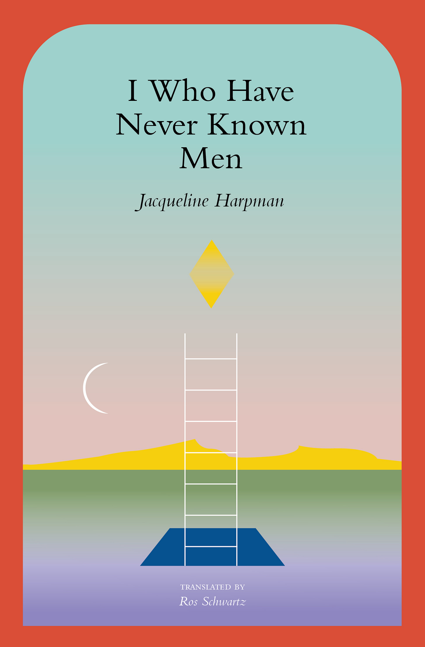 https://s26162.pcdn.co/wp-content/uploads/2022/04/I-Who-Have-Never-Knowon-Men by Jacqueline Harpman