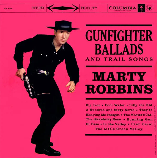 Cover art for Gunfighter Ballads and Trail Songs by Marty Robbins