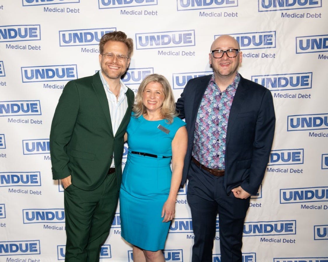 Me, Adam Conover, and Undue Medical Debt CEO Allison Sesso at their gala!