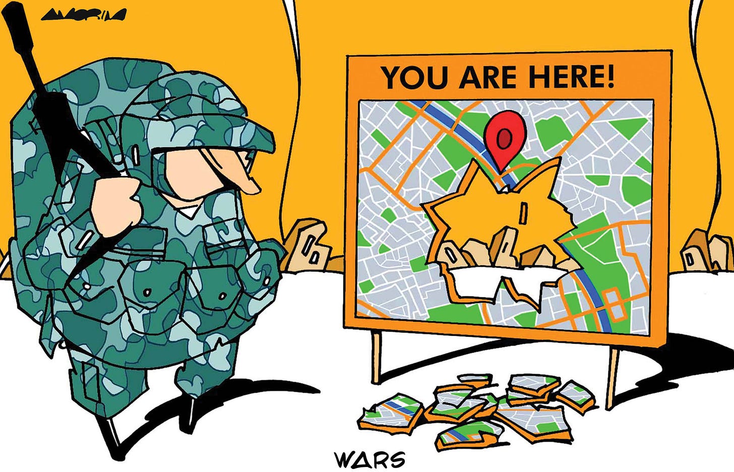 Cartoon showing a soldier standing in of a public map. The little red arrow indicating 'You are here' indicates a big hole in the map. Through the hole, we see a city that is destroyed. The caption below the cartoon reads 'Wars'. 