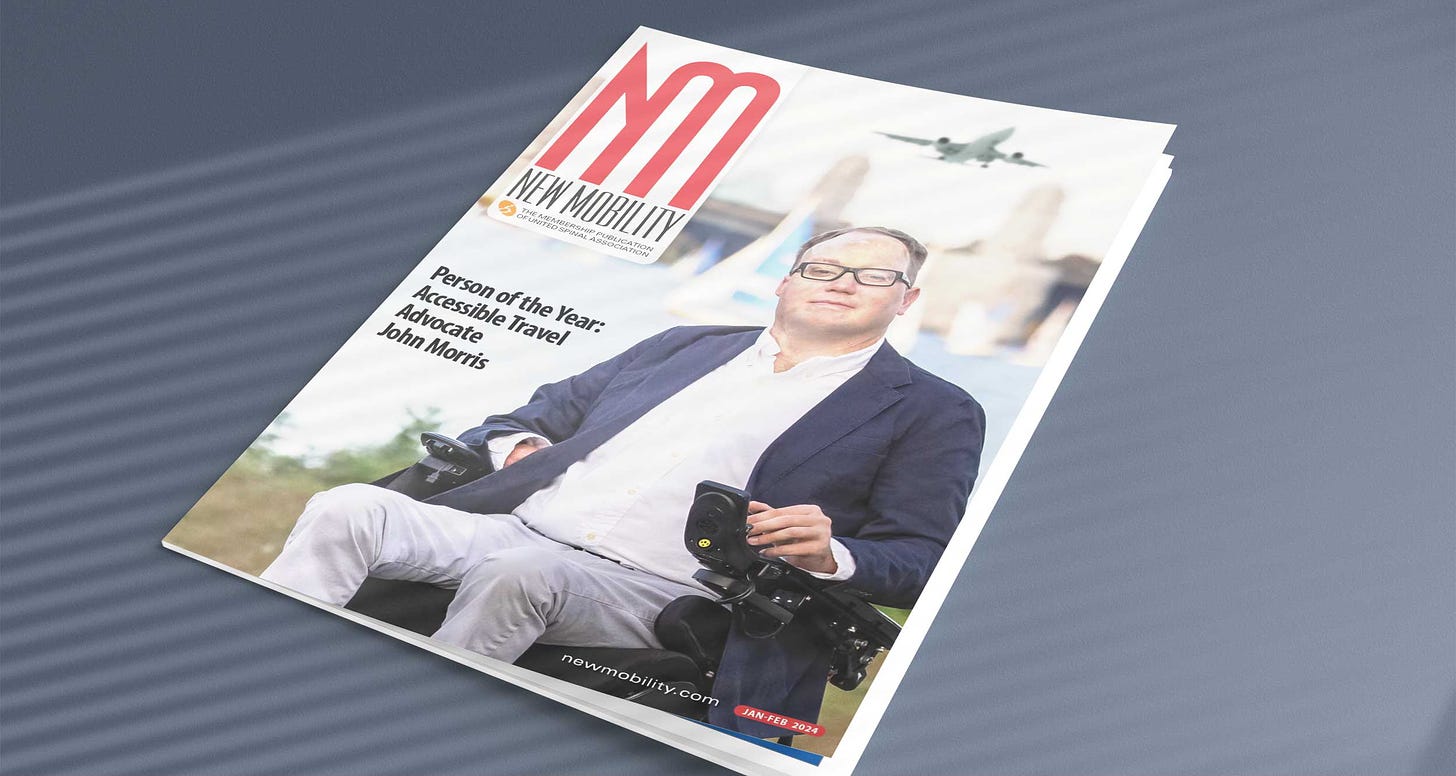 Photo of John on the cover of New Mobility Magazine, with text that reads, Person of the Year, Accessible Travel Advocate John Morris.