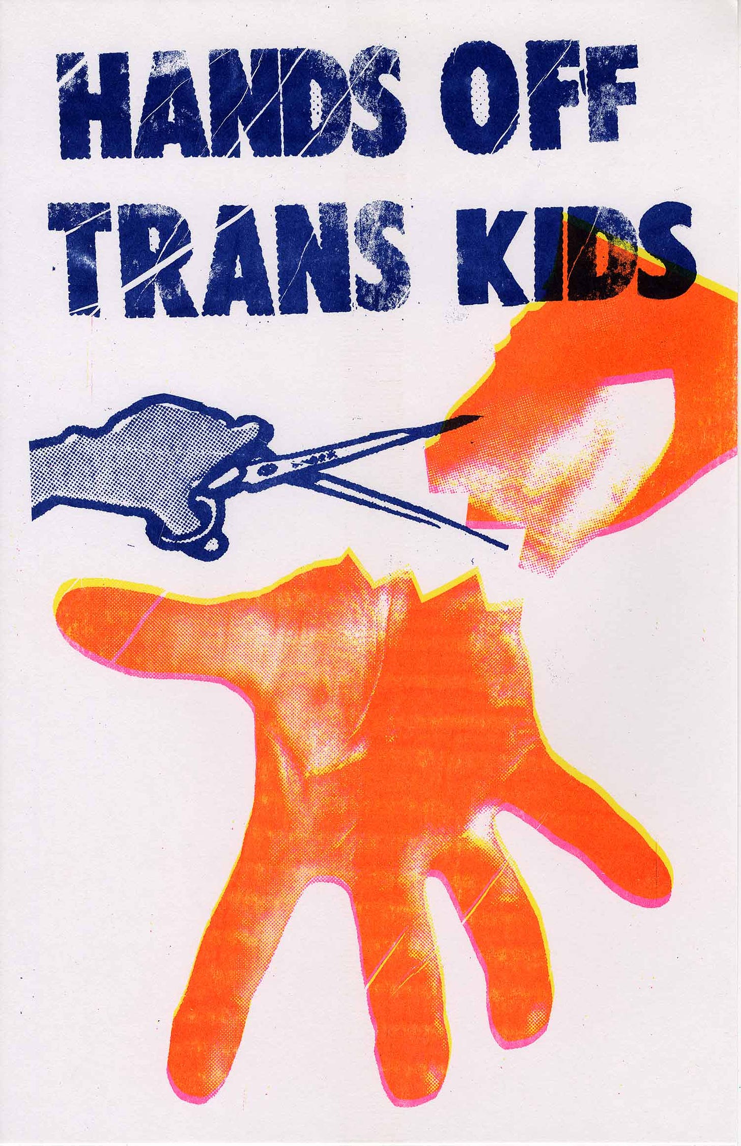 Text reads "Hands off trans kids" a small blue hand cuts an orange hand off a wrist with scissors