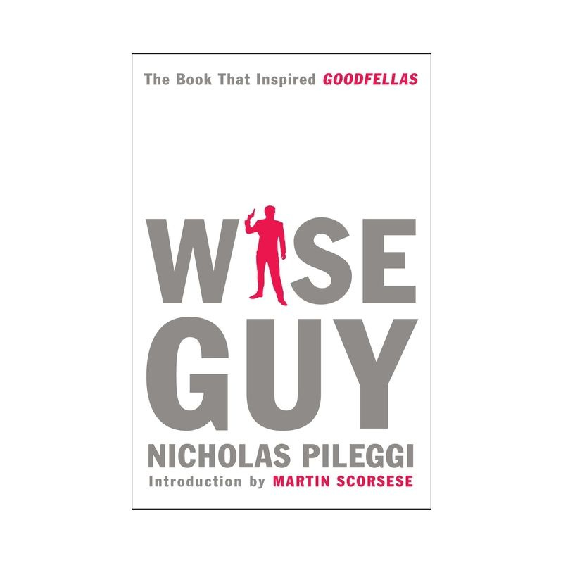Wise Guy - by  Nicholas Pileggi (Paperback), 1 of 2