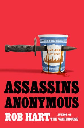 Assassins Anonymous by Rob Hart