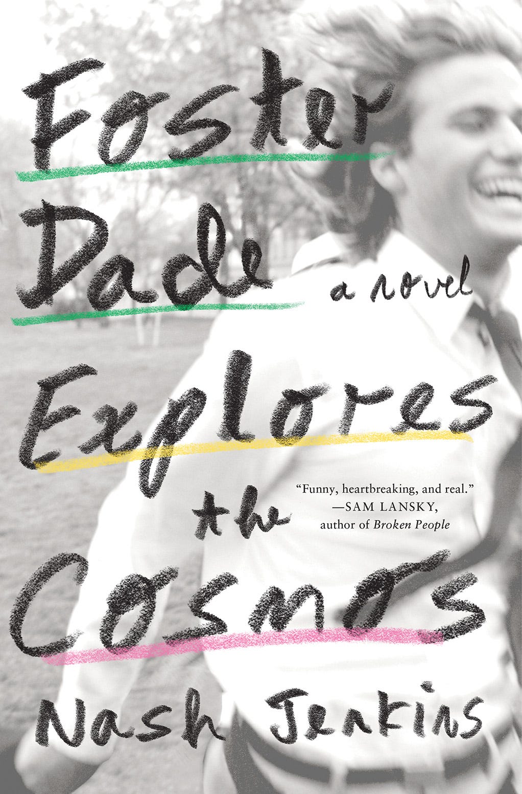 Foster Dade Explores the Cosmos by Nash Jenkins | Goodreads