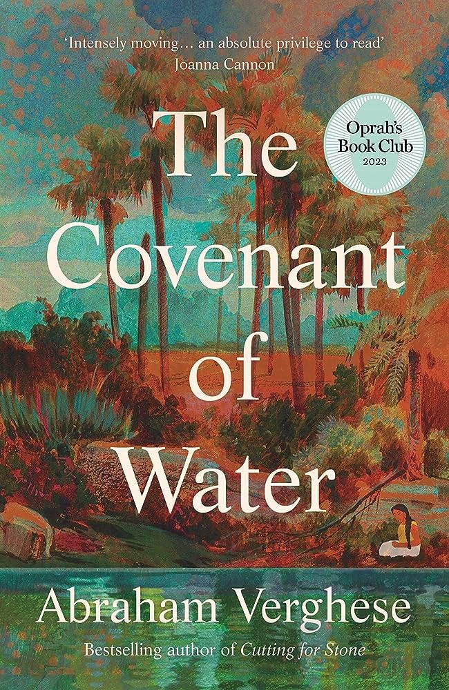 The Covenant of Water: An Oprah's Book Club Selection: 9781804710425:  Verghese, Abraham: Books - Amazon.com